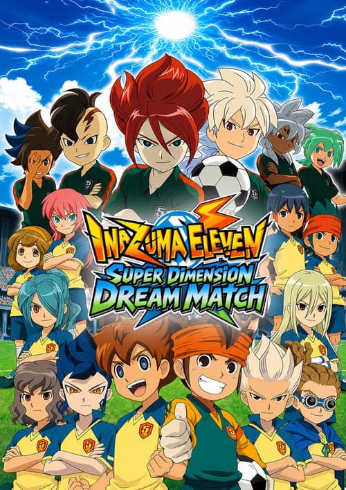 Inazuma Eleven ChouJigen Dream Match