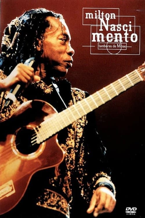 Milton Nascimento "Tambores de Minas"