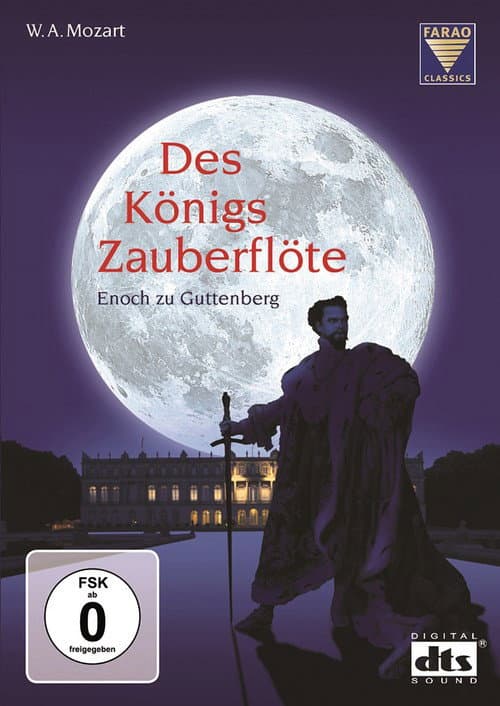 Mozart: Des Königs Zauberflöte