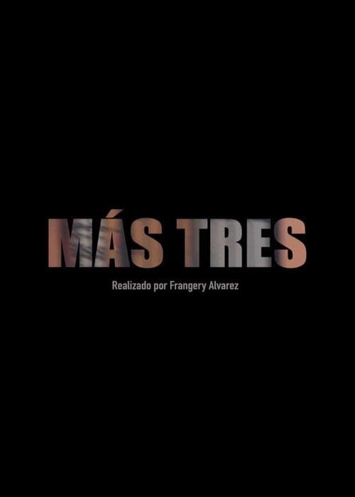 MÁS TRES