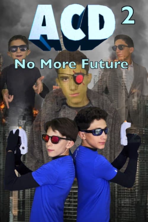 ACD 2: No More Future