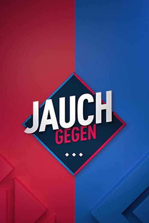Jauch gegen…