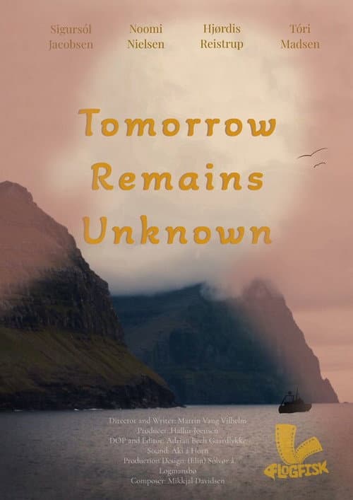 Tomorrow Remains Unknown