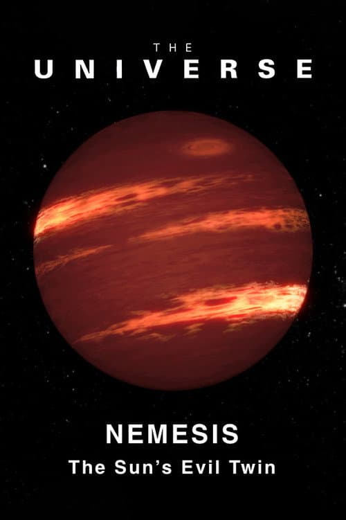 The Universe: Nemesis - The Sun's Evil Twin