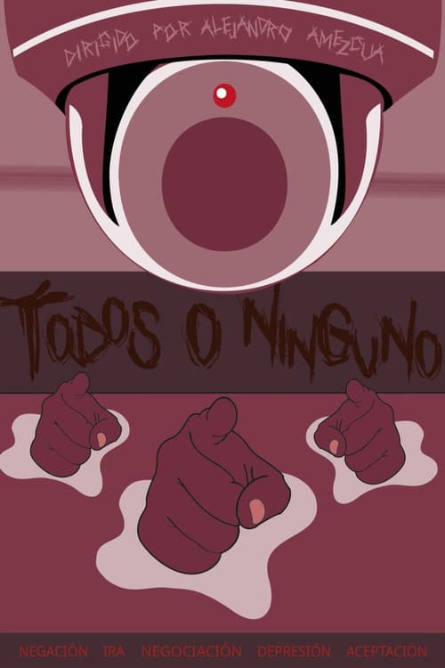 TODOS O NINGUNO