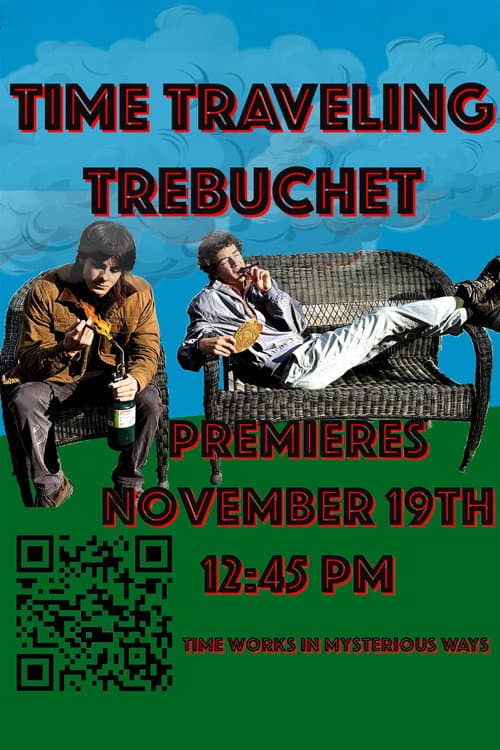 Time Traveling Trebuchet