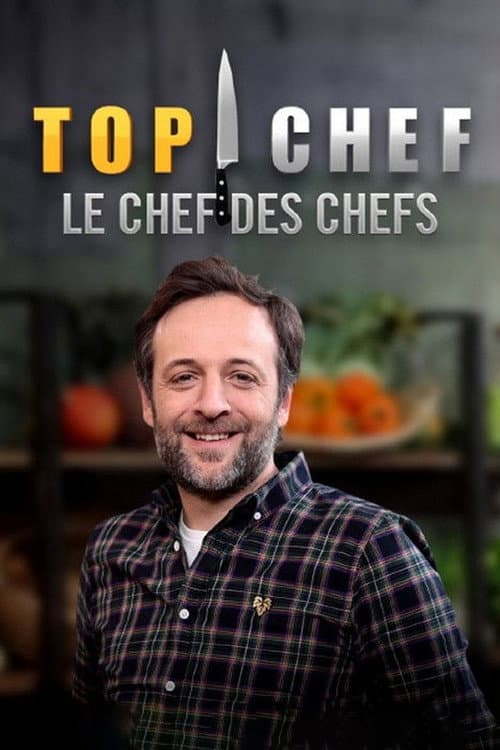 Top chef : Le chef des chefs