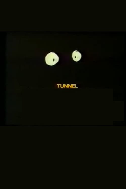 Tunnel