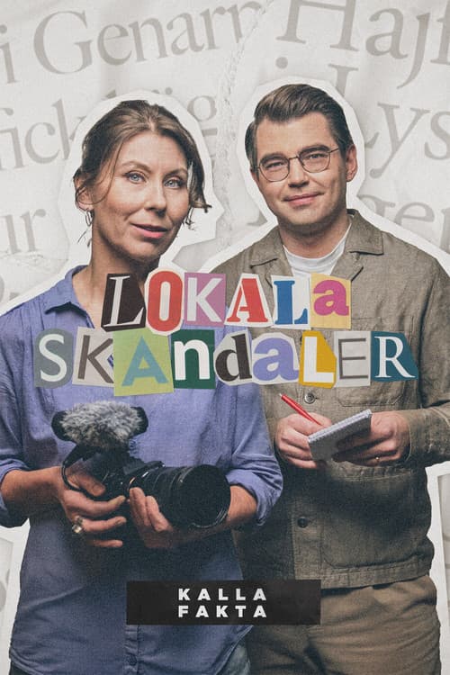 Kalla Fakta: Lokala Skandaler