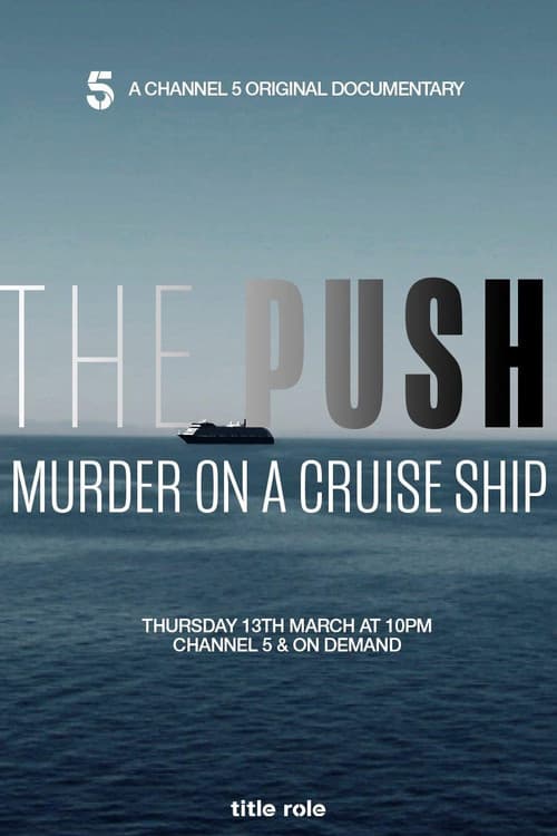 The Push: Murder on a Cruise Ship