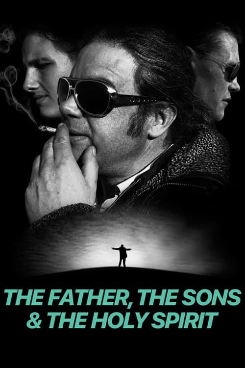 The Father, The Sons and The Holy Spirit