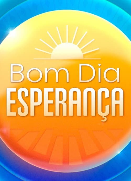 Bom Dia Esperança