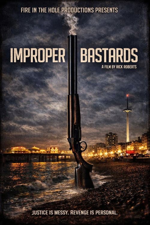 Improper Bastards