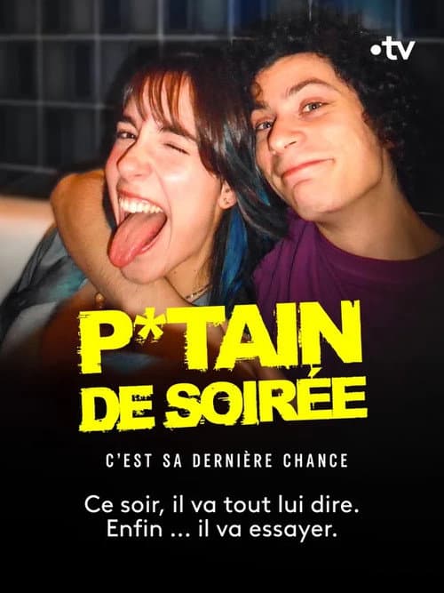 P*tain de soirée