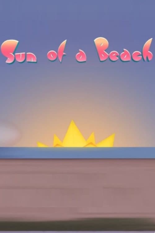 Sun of a Beach