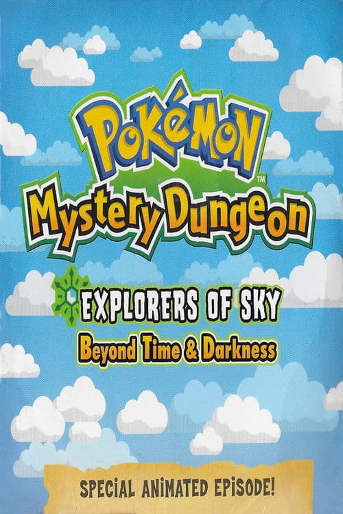Pokémon Mystery Dungeon: Explorers of Sky - Beyond Time and Darkness