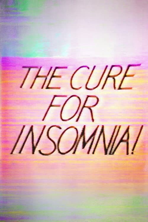 The Cure for Insomnia