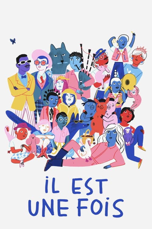 Il est une fois