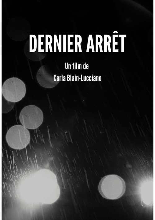 Dernier Arrêt