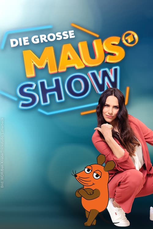 Die große Maus-Show