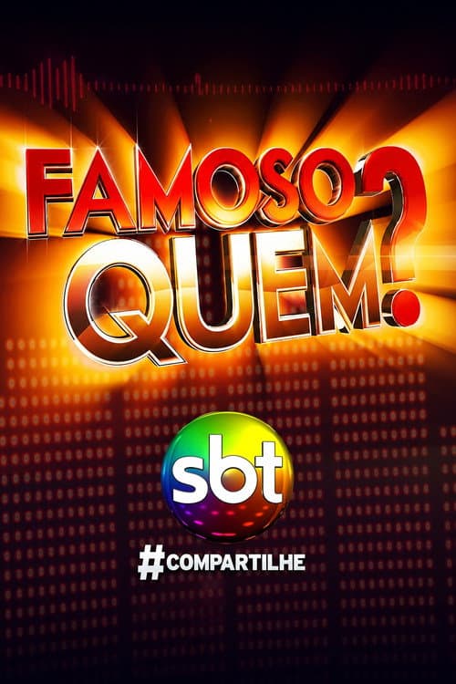 Famoso Quem?