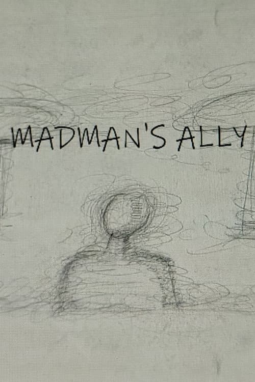 Madman's Ally