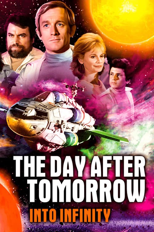 The Day After Tomorrow: Into Infinity