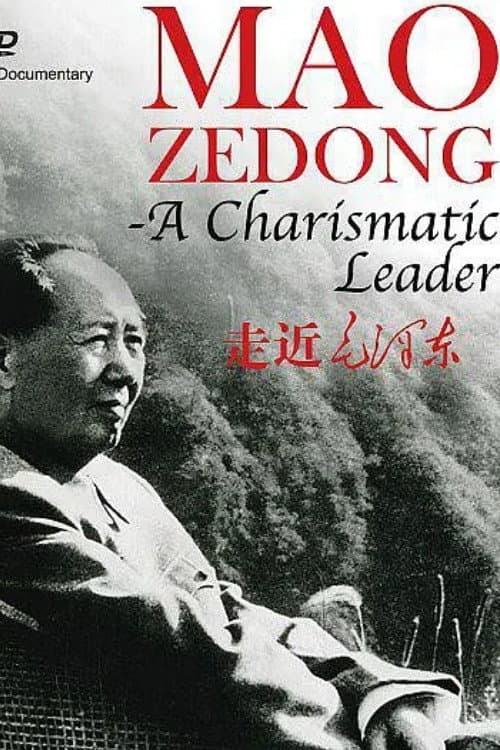 Mao Zedong - A Charismatic Leader