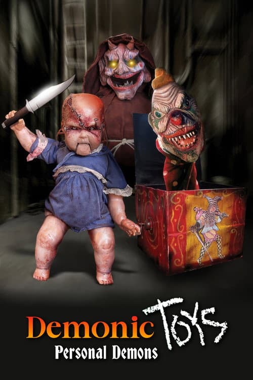 Demonic Toys: Personal Demons