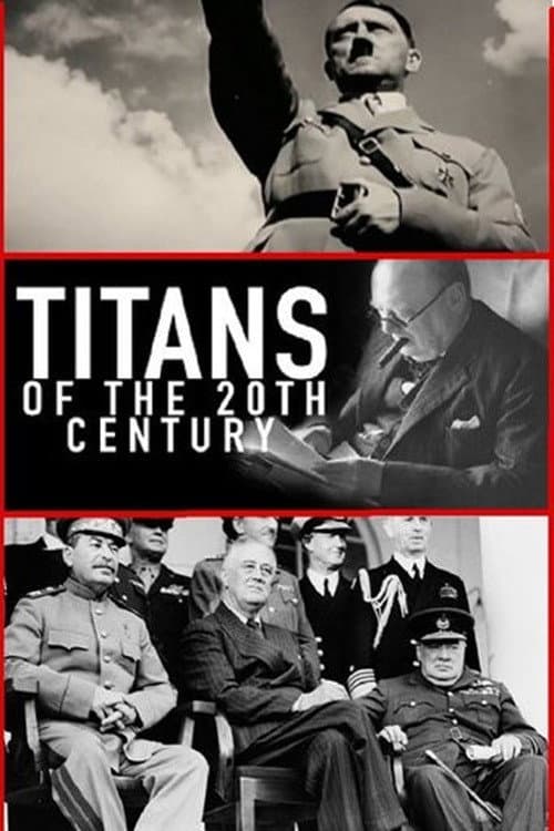 Titans of the 20th Century