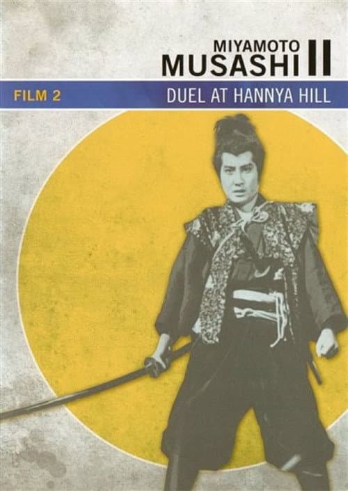Miyamoto Musashi - Battle at Han'nya Hill