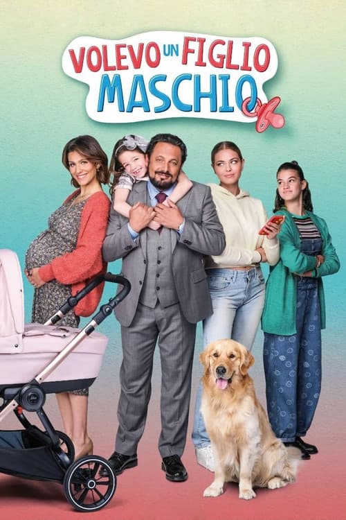 Volevo Un Figlio Maschio
