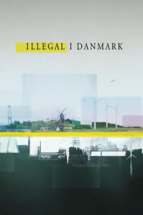 Illegal i Danmark