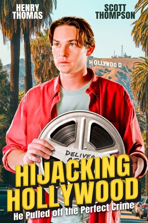 Hijacking Hollywood