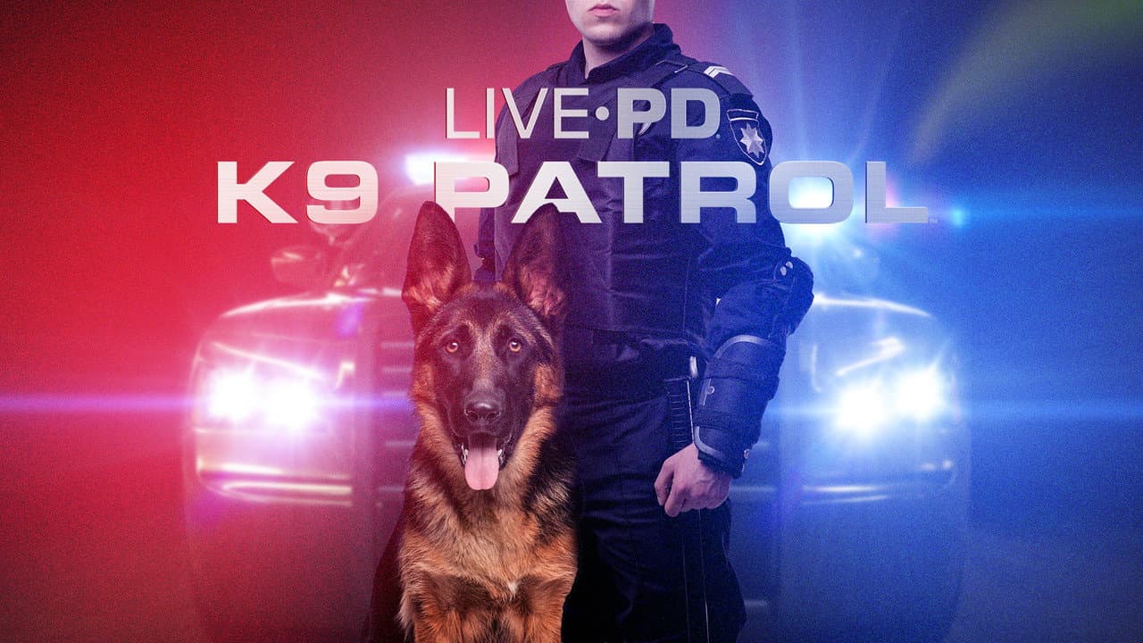 Live PD: K9 Patrol