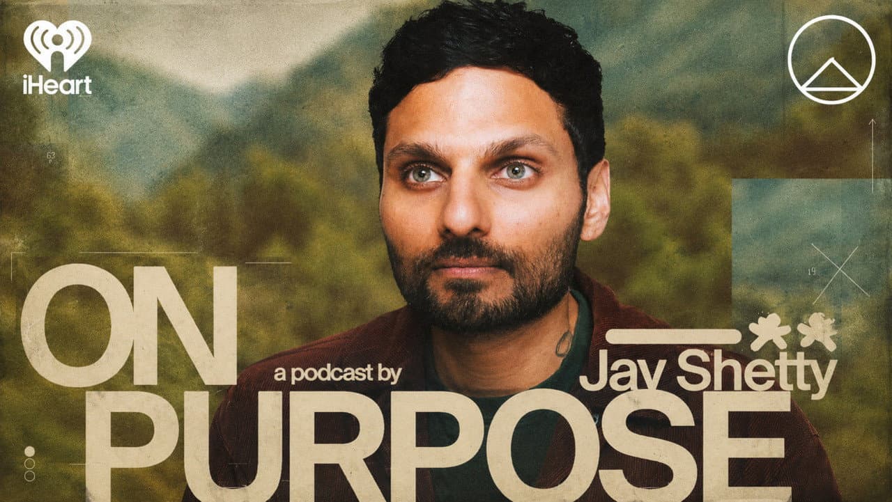 On Purpose with Jay Shetty
