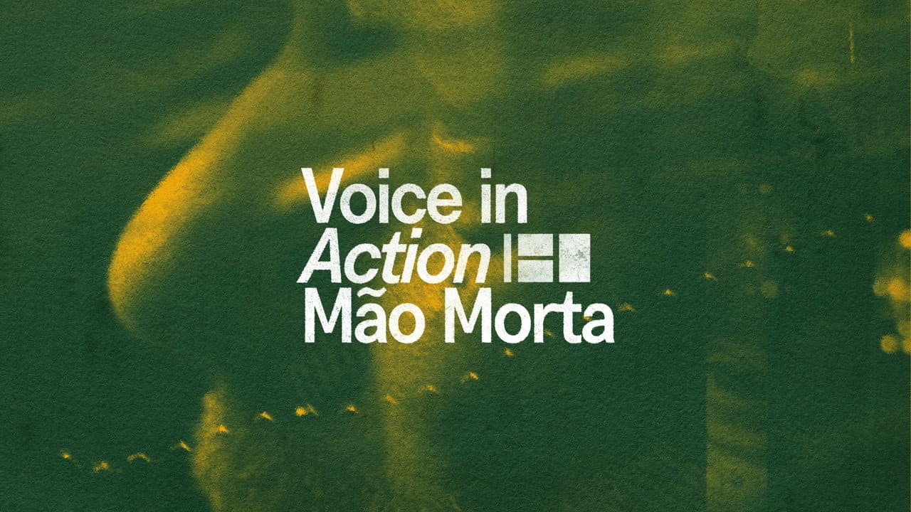 Voice in Action - Mão Morta