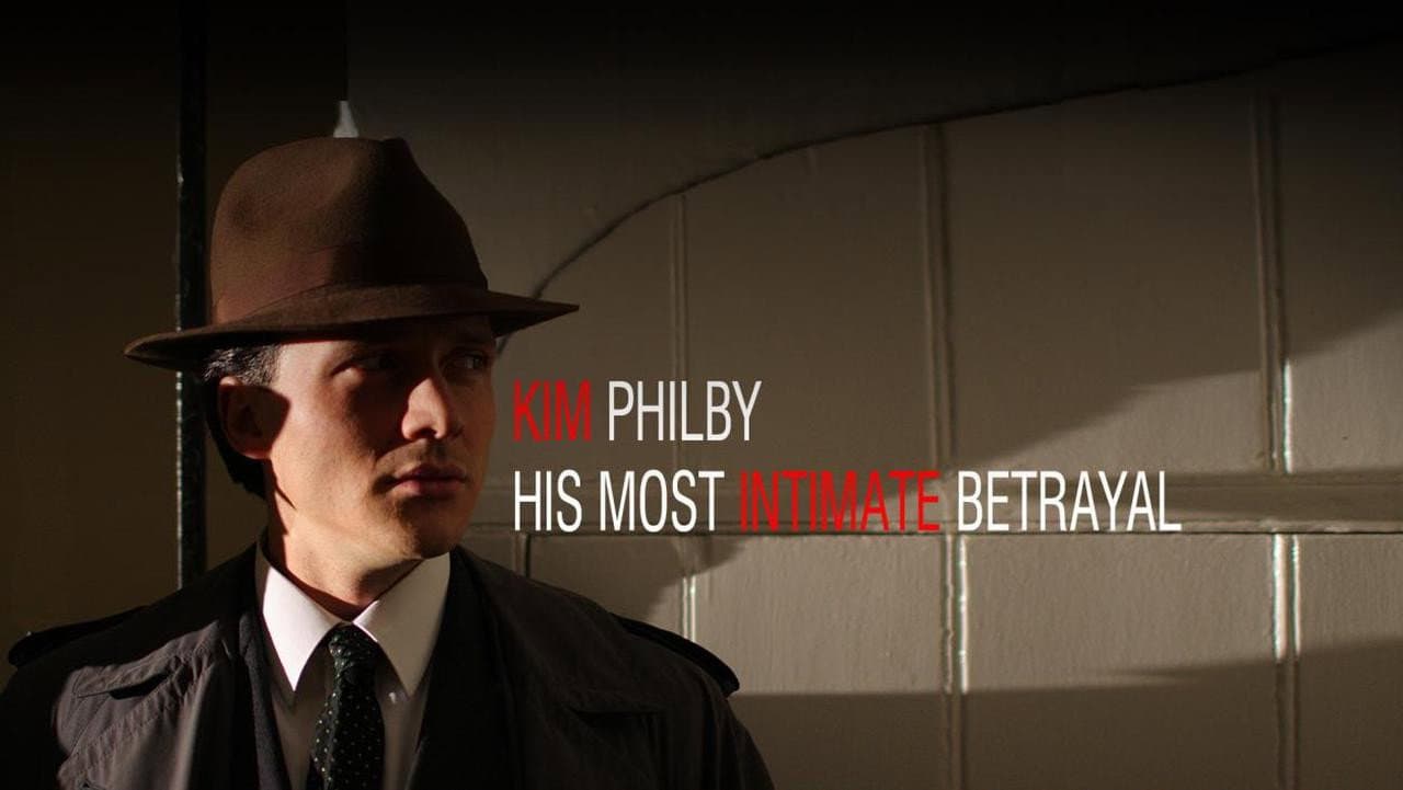 Kim Philby - His Most Intimate Betrayal