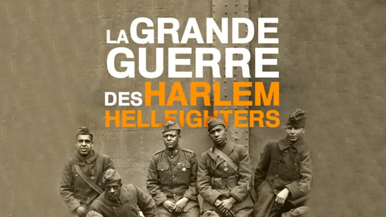 The Harlem Hellfighters' Great War