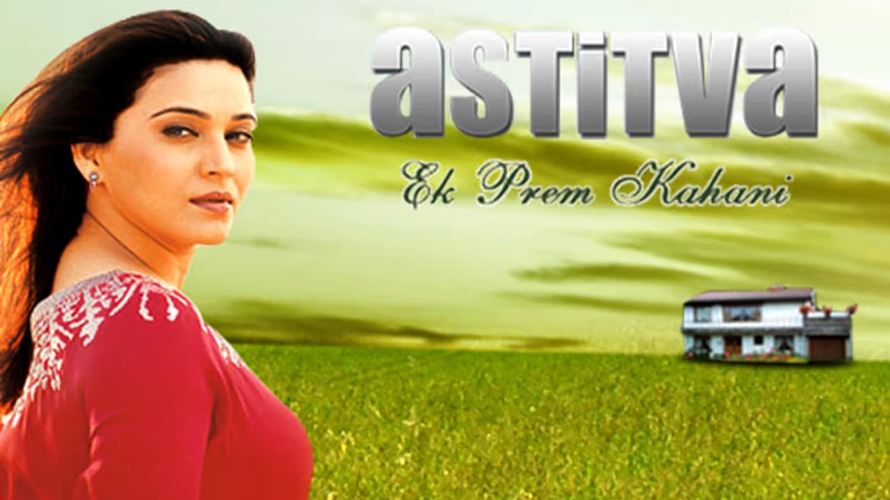 Astitva...Ek Prem Kahani