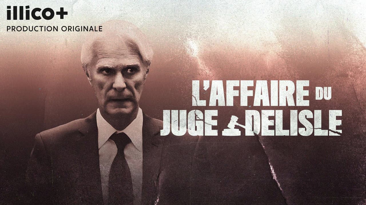 L'affaire du juge Delisle