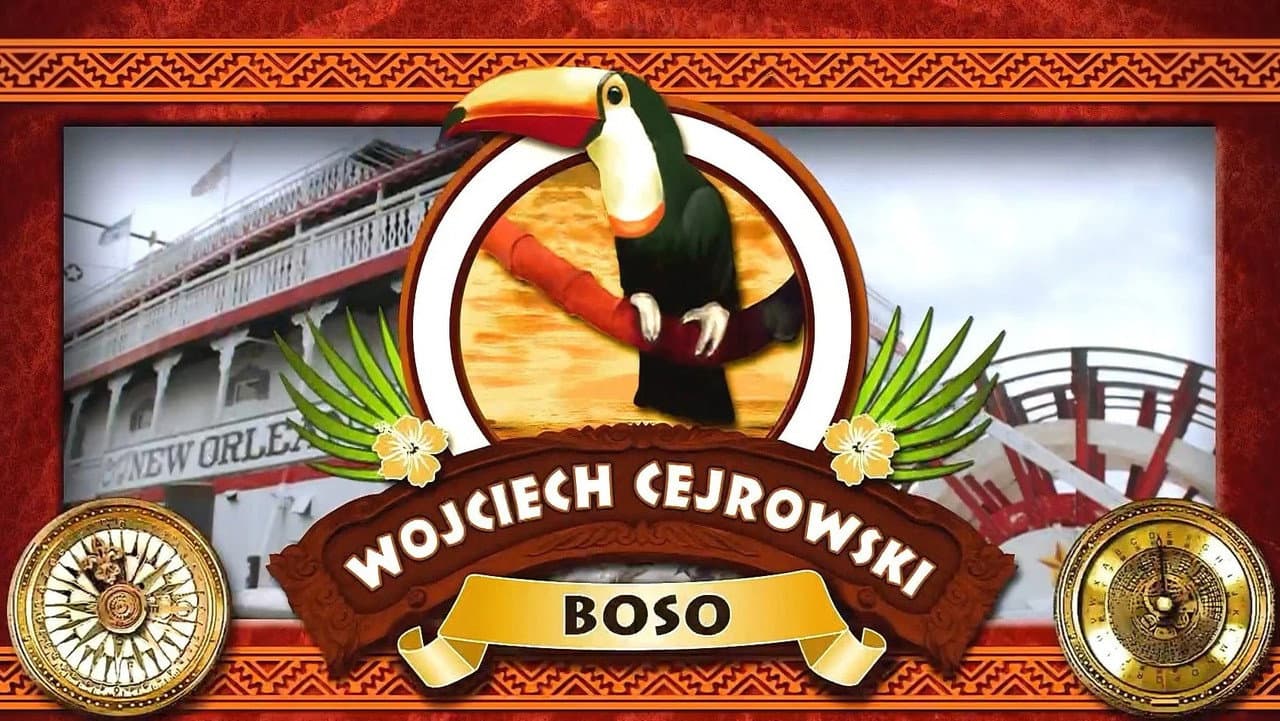 Wojeciech Cejrowski - Boso Przez Świat DVD