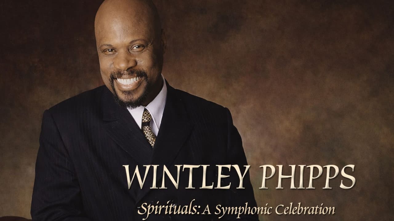 Wintley Phipps Spirituals: A Symphonic Celebration