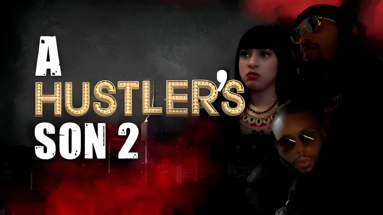 A Hustler's Son 2