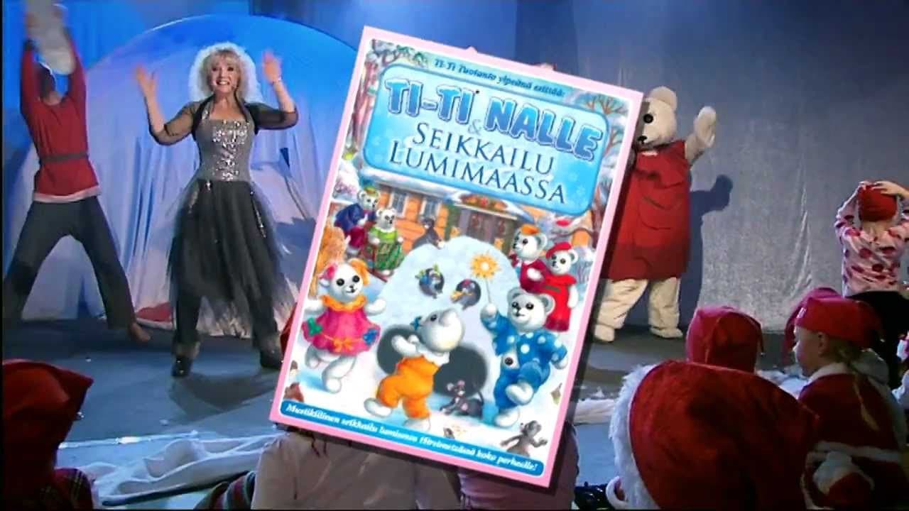 Ti-Ti Nalle & Seikkailu Lumimaassa