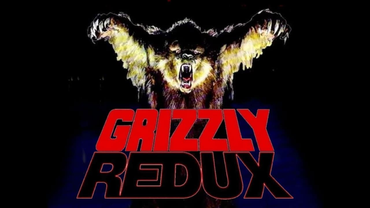 Grizzly Redux
