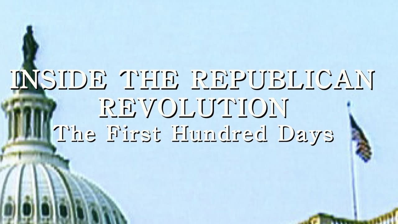 Inside the Republican Revolution: The First Hundred Days