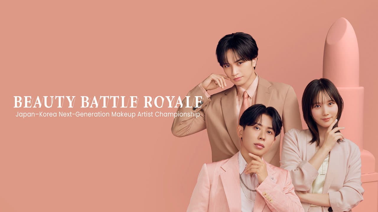 BEAUTY BATTLE ROYALE: Japan-Korea Next-Generation Makeup Artist Championship