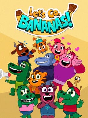 Let’s Go, Bananas!