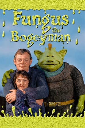 Fungus the Bogeyman